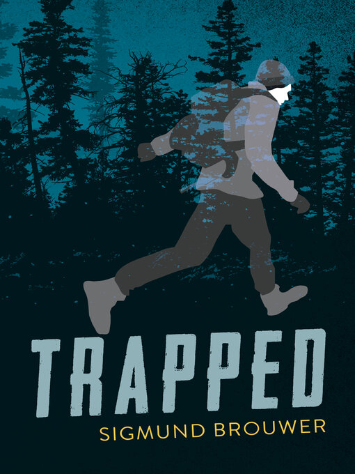Title details for Trapped by Sigmund Brouwer - Available